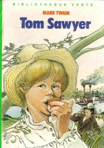 Mark Twain: Tom Sawyer (French language, 1982, Hachette)
