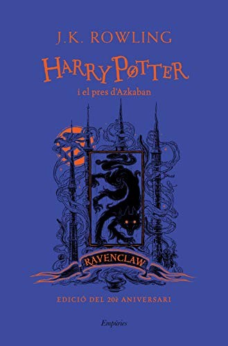 J.K. Rowling, Mireia Alegre, Laura Escorihuela Martínez: Harry Potter i el pres d'Azkaban (Hardcover, Spanish language, Editorial Empúries)