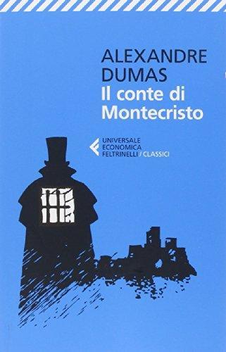 Alexandre Dumas: Il conte di Montecristo (Paperback, Italiano language, 2018, Feltrinelli)