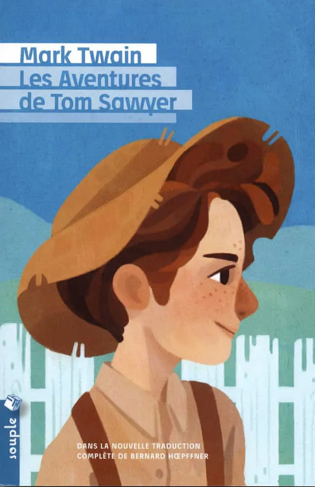 Mark Twain: Les Aventures de Tom Sawyer (French language, 2018)