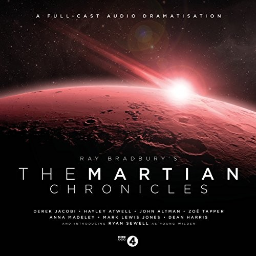 Ray Bradbury: The Martian Chronicles (AudiobookFormat, 2015, Big Finish Productions Ltd)