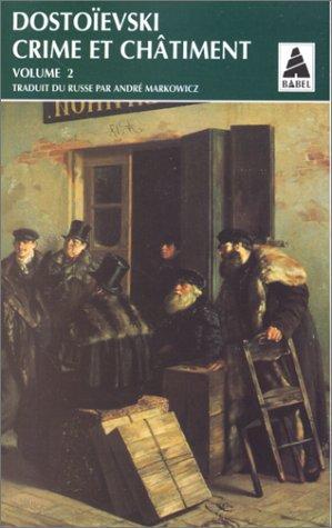 Фёдор Достоевский: Crime et châtiment (French language, 1996, Actes Sud)