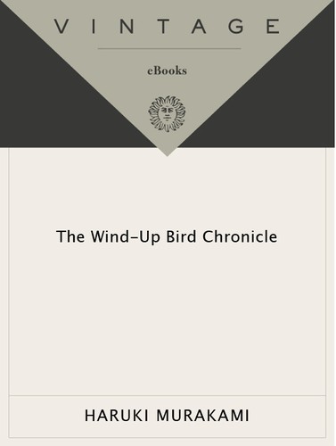 Haruki Murakami (duplicate): The Wind-Up Bird Chronicle (1998, Vintage International)