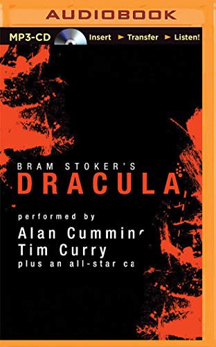 John Lee, Alan Cumming, Katherine Kellgren, Susan Duerden, Simon Prebble, James Adams, Nicola Barber, Victor Villar-Hauser, Simon Vance, Marc Vietor, Steven Crossley, Bram Stoker, Graeme Malcolm, Tim Curry: Dracula [Audible Edition] (AudiobookFormat, 2015, Audible Studios on Brilliance, Audible Studios on Brilliance Audio)