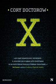 Cory Doctorow: X (Italian language, 2009, Newton Compton)