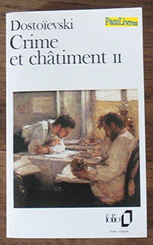 Фёдор Достоевский: Crime et Châtiment ; Suivi du Journal de Raskolniko (French language, 1975)