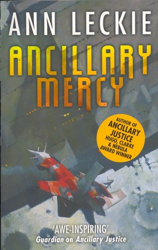 Ann Leckie: Ancillary Mercy