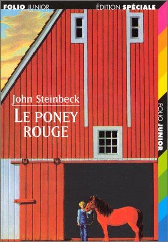 John Steinbeck: Le poney rouge (French language, 1997, Gallimard Jeunesse)