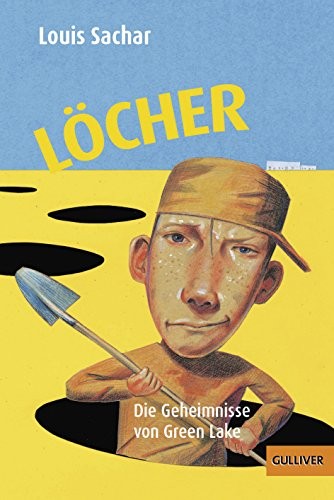 Louis Sachar: Löcher (Paperback, Beltz GmbH, Julius)