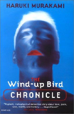 Haruki Murakami (duplicate): Wind-Up Bird Chronicle (1999, Harvill Press)