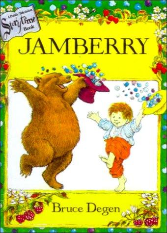 Bruce Degen: Jamberry (Hardcover, 1999, Tandem Library)