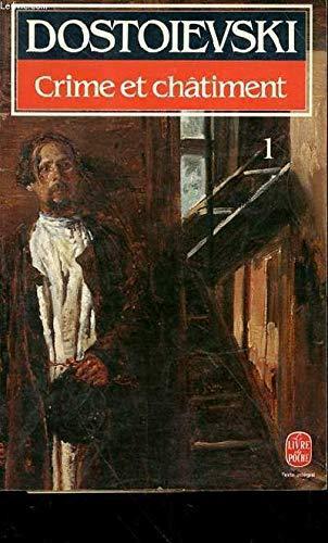 Фёдор Достоевский: Crime et châtiment (French language, Le Livre de poche)