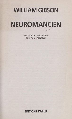 William Gibson (Duplicate): Neuromancien (French language, 1985, J'ai Lu)
