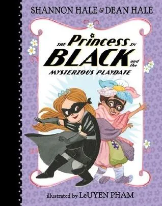 Shannon Hale, Dean Hale: The Princess in Black and the mysterious playdate (2017)