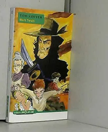 Mark Twain: Tom Sawyer (French language)