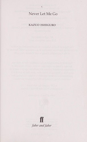 Kazuo Ishiguro: Never let me go (2010, Faber)