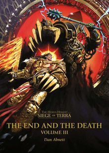 Dan Abnett: The End and the Death (Black Library)