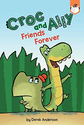 Derek Anderson: Friends Forever (Paperback, Penguin Workshop)