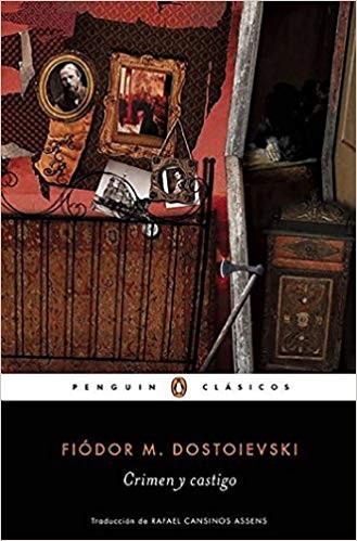 Фёдор Достоевский: Crimen y castigo (Paperback, Spanish language, 2016, Penguin Clásicos)