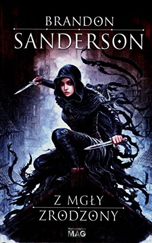 Brandon Sanderson: Z mgly zrodzony (Hardcover, Polish language, 2015, Mag)