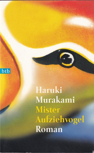 Haruki Murakami (duplicate): Mister Aufziehvogel (German language, 2000, btb)