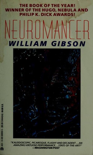 William Gibson (Duplicate): Neuromancer (1984, Ace Books)