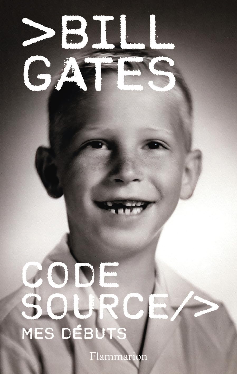 Bill Gates, Raymond Clarinard: Code Source (Paperback, fr language, 2025, Flammarion)