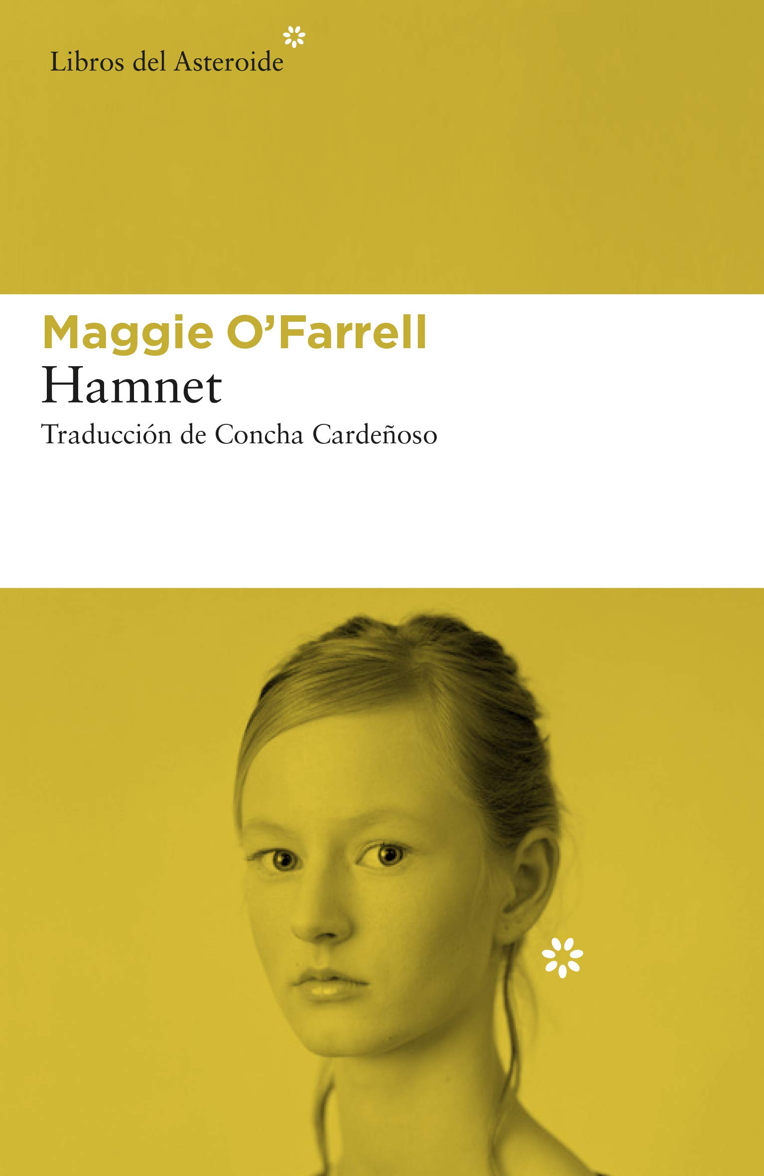 Concha Cardeñoso, Maggie O'Farrell: Hamnet (Paperback, 2021, Libros del Asteroide)