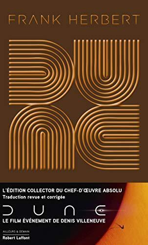 Michel Demuth, Frank Herbert, Pierre Bordage, Denis Villeneuve, Gérard Klein: Dune - Tome 1 Dune - Édition collector (Hardcover, French language, 2020, ROBERT LAFFONT)