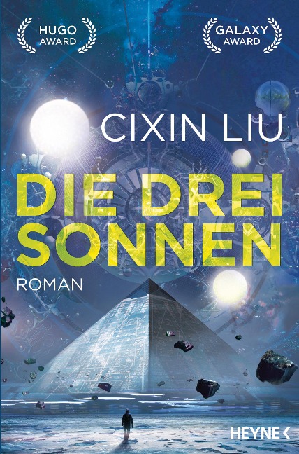 Cixin Liu: Die drei Sonnen (Paperback, German language, 2016, Heyne)
