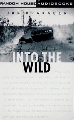 Jon Krakauer, Campbell Scott: Into the Wild (AudiobookFormat, Brand: Random House Audio, Random House Audio)