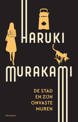 Haruki Murakami (duplicate): De stad en zijn onvaste muren (EBook, Nederlands language, 2024, Atlas Contact)