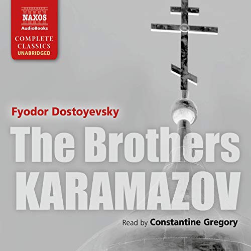 Фёдор Достоевский: The Brothers Karamazov (AudiobookFormat, 2019, Naxos, Naxos and Blackstone Publishing)