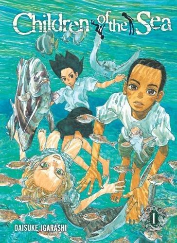 Daisuke Igarashi: Children of the Sea, Volume 1 (Children of the Sea, #1)