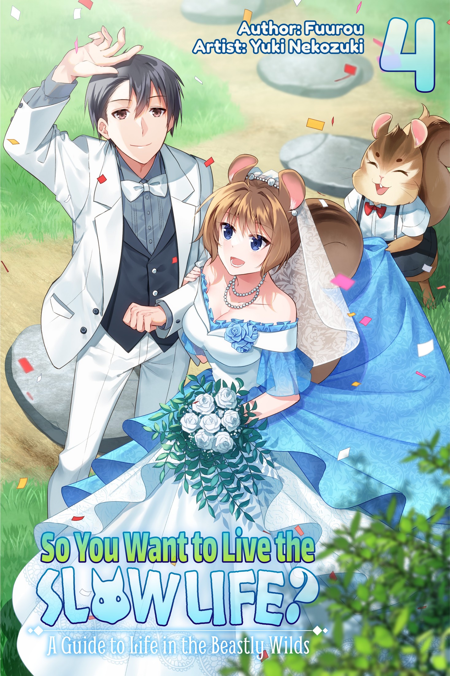 Fuurou: So You Want to Live the Slow Life? a Guide to Life in the Beastly Wilds, Vol. 4 (EBook, 2024, Cross Infinite World)