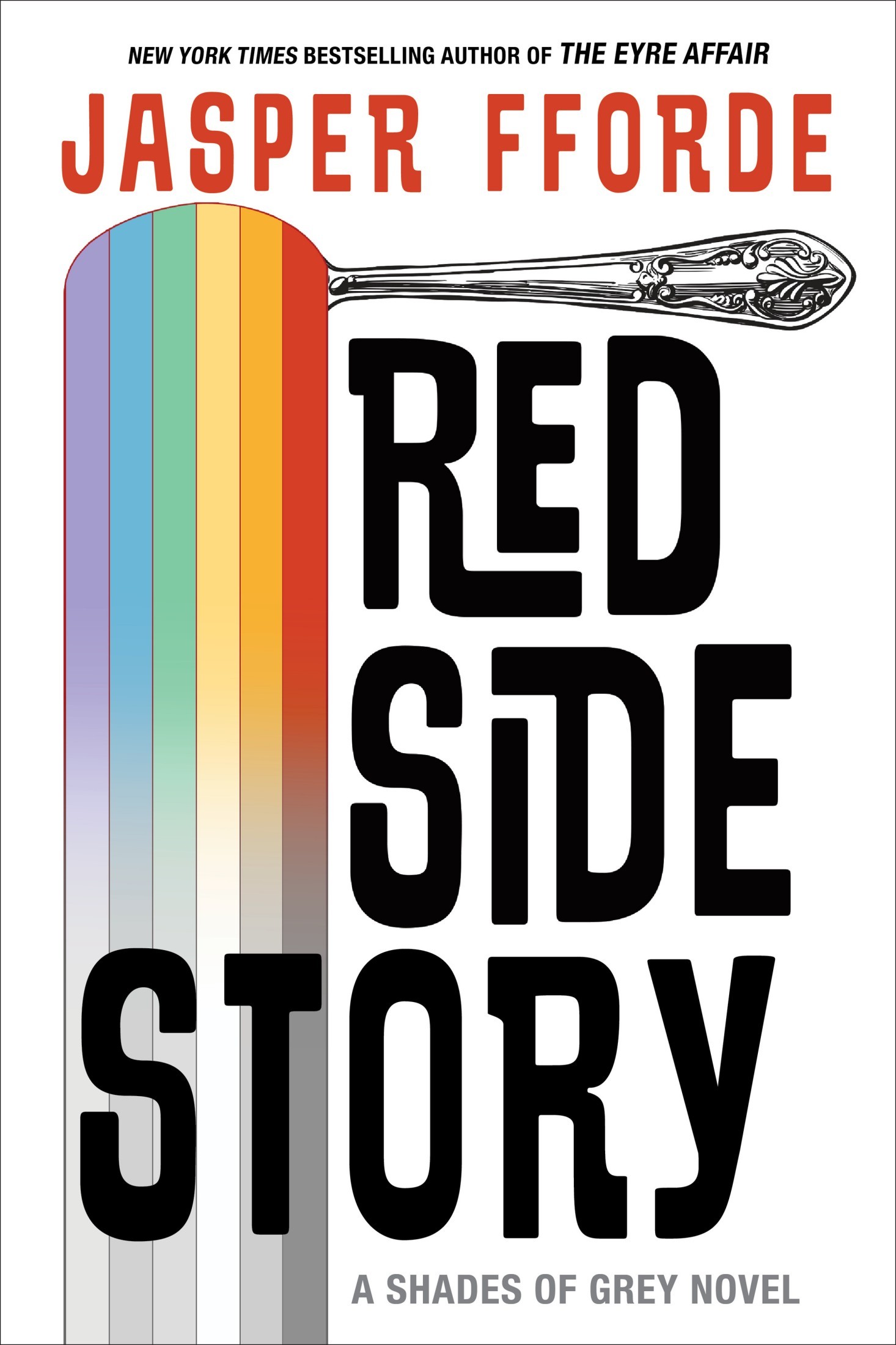 Jasper Fforde: Red Side Story (EBook, 2024, Soho Press)