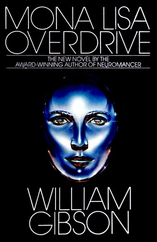 William Gibson (Duplicate), William Gibson (duplicate): Mona Lisa Overdrive (1988, Bantam Books)