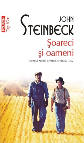 John Steinbeck, John John Steinbeck, John Steinbeck: Şoareci şi oameni (Paperback, Romanian language, 2017, Editura POLIROM)