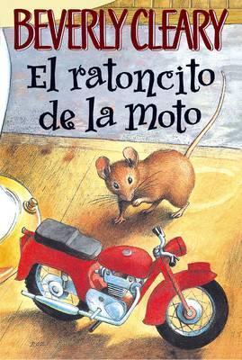 Beverly Cleary: El ratoncito de la moto (2006)
