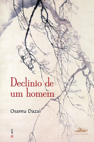 David Boyd, Osamu Dazai, Usamaru Furuya, Jacopo Panedolce, Jacopo Pandolce, Chika Ito: Declínio de um homem (Portuguese language, 2015, Estação Liberdade)